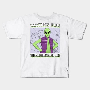 AlienHub: Wating for the alien invasion like Kids T-Shirt